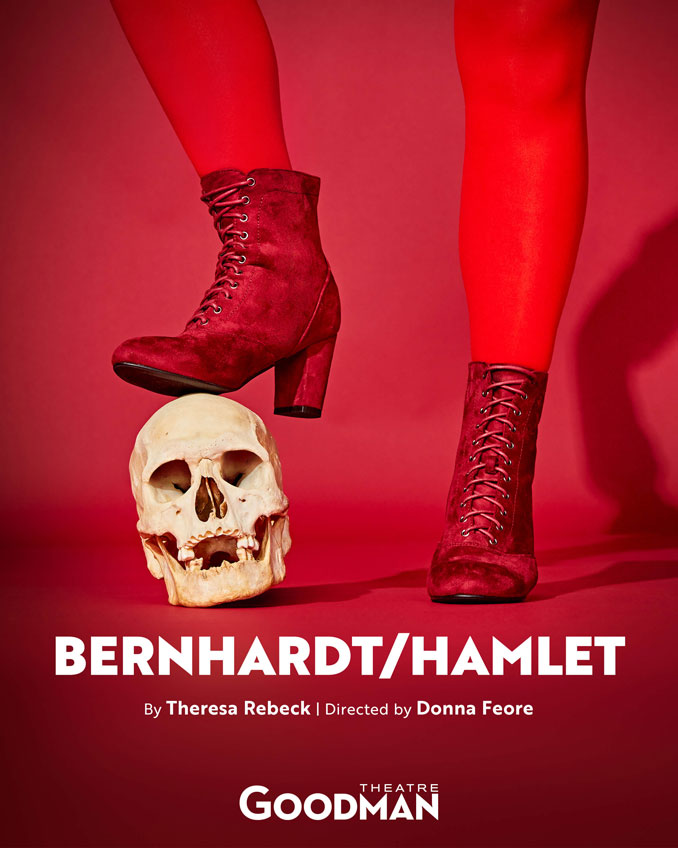 Постер к спектаклю “Bernhardt/Hamlet”. Фото - Goodman Theatre