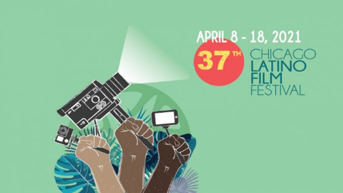 The 37th Chicago Latino Film Festival