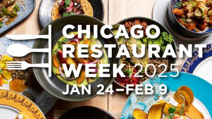 Chicago Restaurant Week 2025