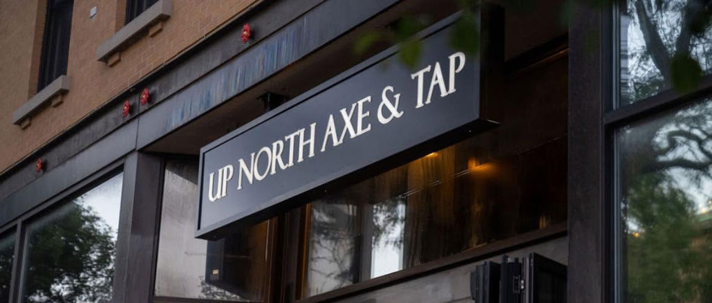 Up North Axe & Tap